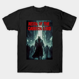 Reign Of The Carrion Lord T-Shirt